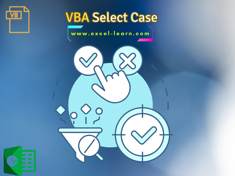 VBA Select Case tutorial image illustrating the usage of the Select Case statement for efficient decision-making in Visual Basic for Applications programming.